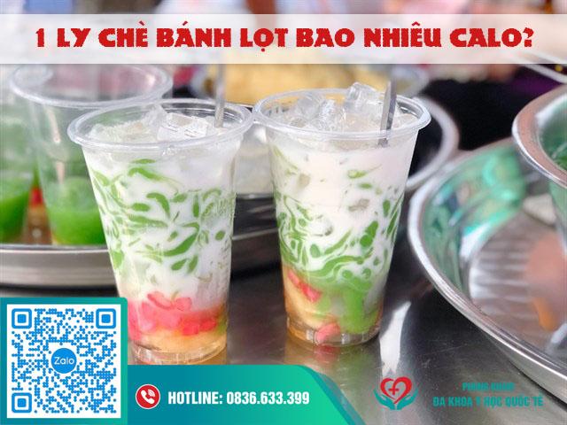 1 ly chè bánh lọt bao nhiêu calo?