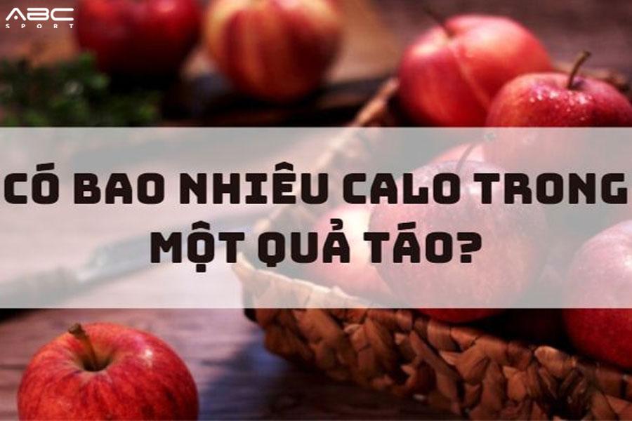 Một quả táo chứa bao nhiêu calo