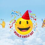 Ngày 17/7 là ngày gì? Tại sao 17/7 là ngày Quốc tế Emoji