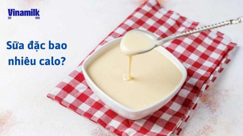 1 hộp sữa đặc bao nhiêu calo?