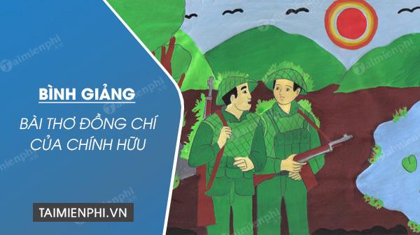 Phân tích bài thơ Đồng chí của Chính Hữu