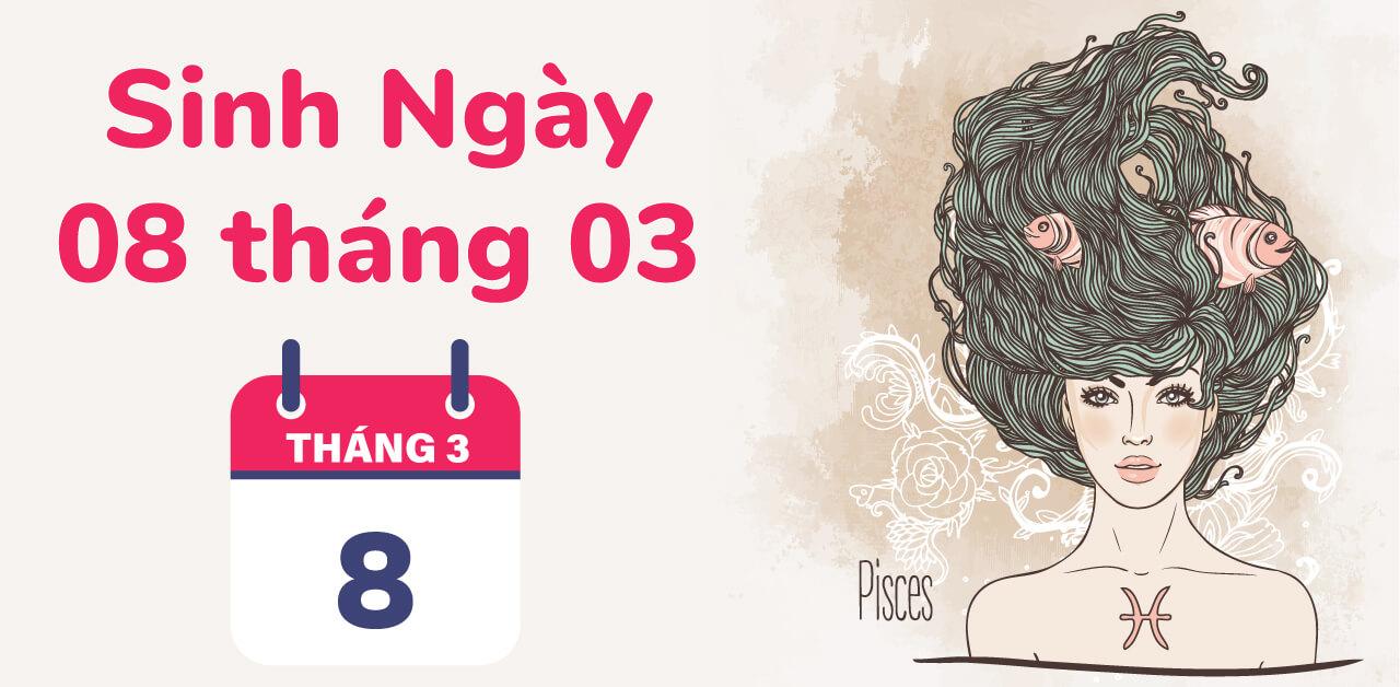 Những ai sinh ngày 8 tháng 3 sẽ thuộc cung hoàng đạo gì? Hãy khám phá ngay tình yêu và sự nghiệp của họ!